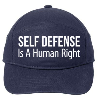 Self Defense Is A Hu Right Funny Gift 7-Panel Snapback Hat