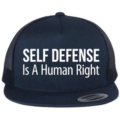 Self Defense Is A Hu Right Funny Gift Flat Bill Trucker Hat