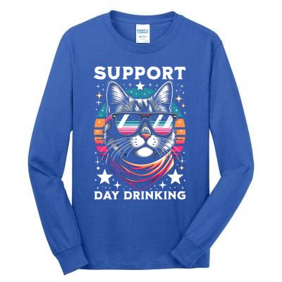 Support Day Ing Advocate Alcohol Enthusiast Cat Gift Tall Long Sleeve T-Shirt