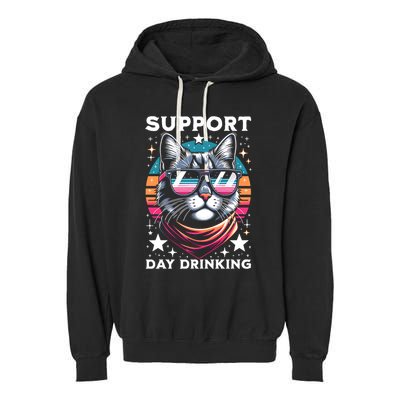 Support Day Ing Advocate Alcohol Enthusiast Cat Gift Garment-Dyed Fleece Hoodie