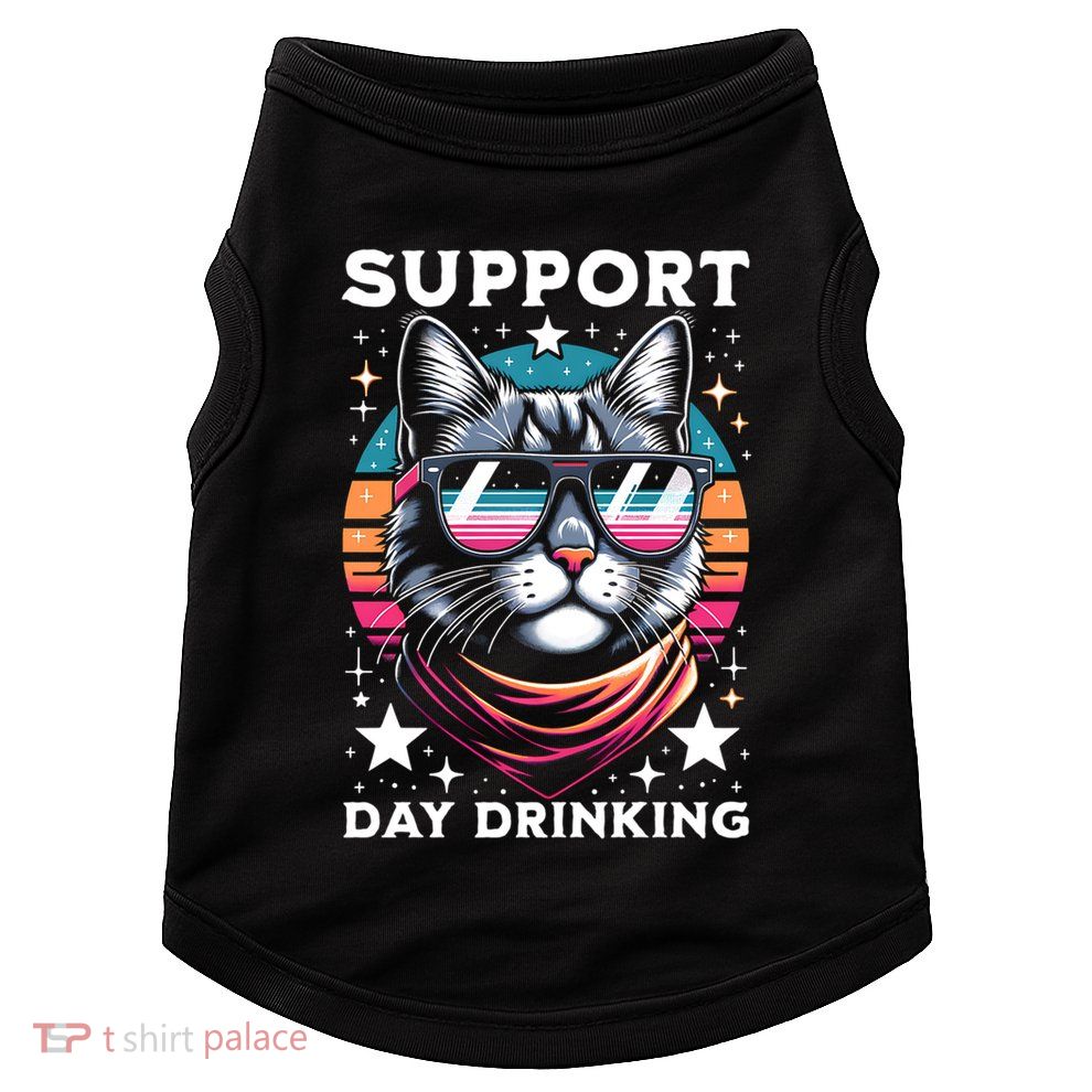 Support Day Ing Advocate Alcohol Enthusiast Cat Gift Doggie Tank