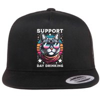 Support Day Ing Advocate Alcohol Enthusiast Cat Gift Flat Bill Trucker Hat