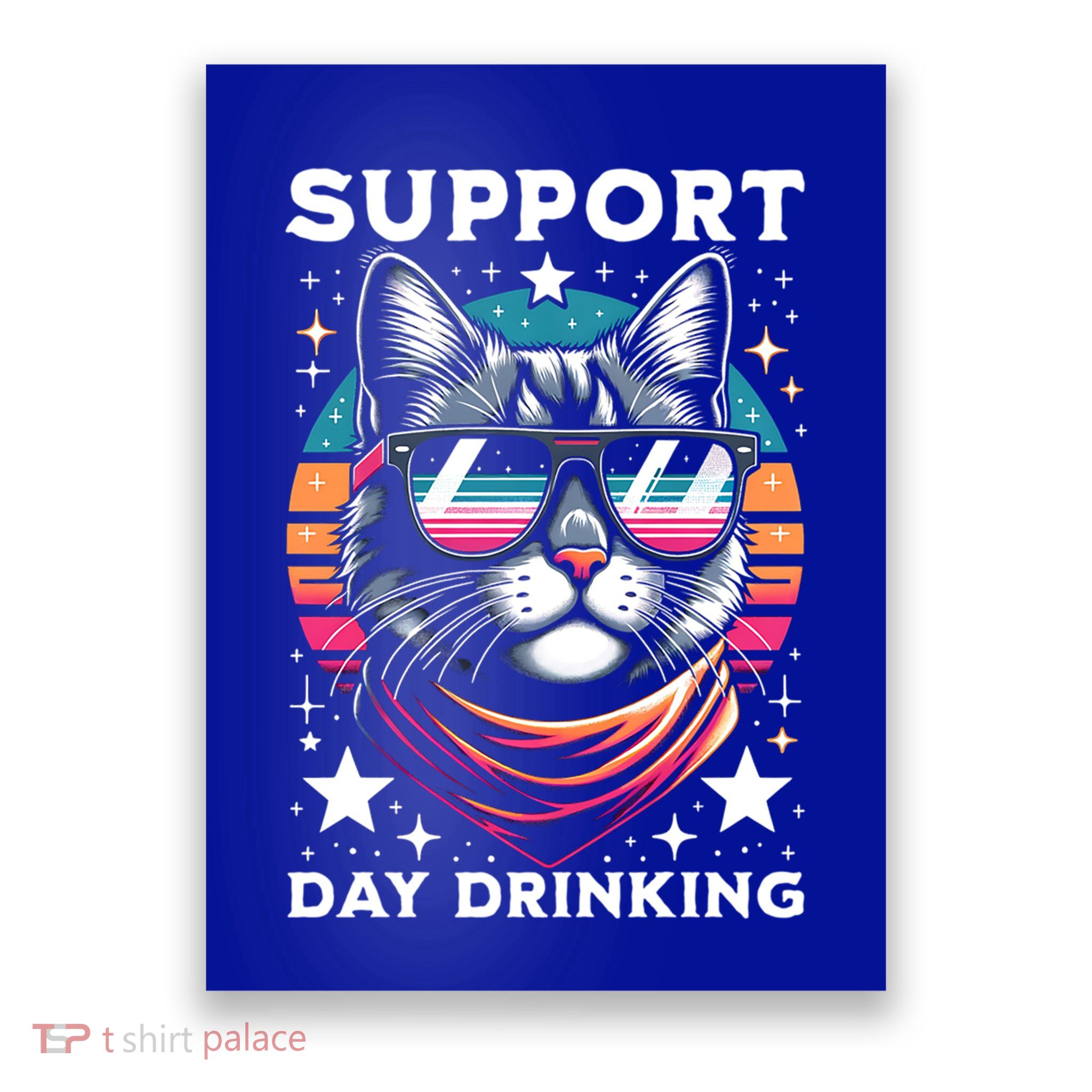Support Day Ing Advocate Alcohol Enthusiast Cat Gift Poster