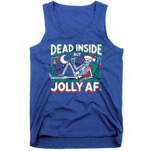 Skeleton Dead Inside But Jolly Af Gift Tank Top