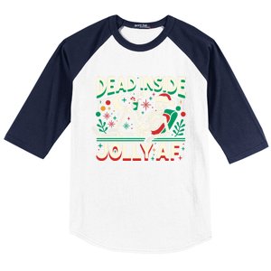 Skeleton Dead Inside But Jolly Af Gift Baseball Sleeve Shirt