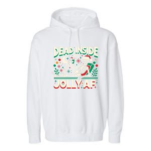 Skeleton Dead Inside But Jolly Af Gift Garment-Dyed Fleece Hoodie