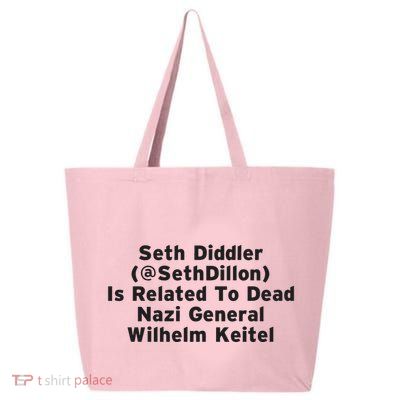 Seth Diddler Is Related To Dead Nazi General Wilhelm Keitel 25L Jumbo Tote