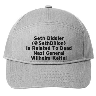 Seth Diddler Is Related To Dead Nazi General Wilhelm Keitel 7-Panel Snapback Hat
