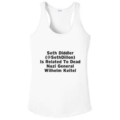 Seth Diddler Is Related To Dead Nazi General Wilhelm Keitel Ladies PosiCharge Competitor Racerback Tank