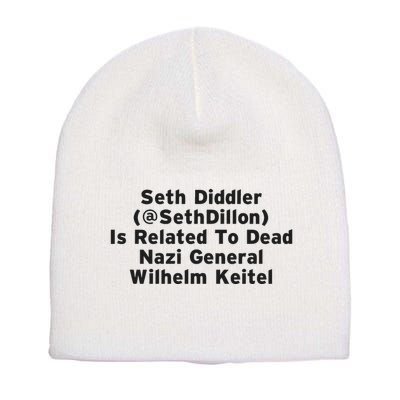 Seth Diddler Is Related To Dead Nazi General Wilhelm Keitel Short Acrylic Beanie