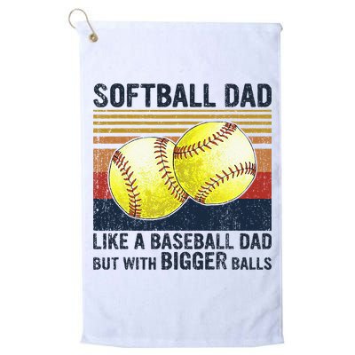 Softball Dad Just Like A Baseball Dad But With Bigger Balls Golf Towel