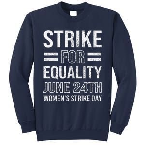 Strike Day June 24th Wear Red Equal Rights Feminist Sweatshirt