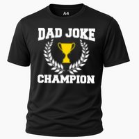 Sarcastic Dad Joke Champion Of Dad Jokes Dad Joke Champion Funny Gift Cooling Performance Crew T-Shirt