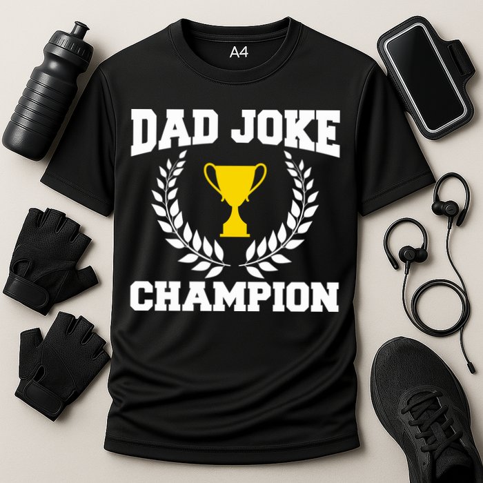 Sarcastic Dad Joke Champion Of Dad Jokes Dad Joke Champion Funny Gift Cooling Performance Crew T-Shirt