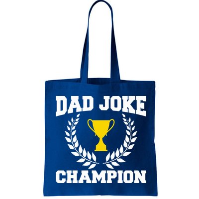 Sarcastic Dad Joke Champion Of Dad Jokes Dad Joke Champion Funny Gift Bag