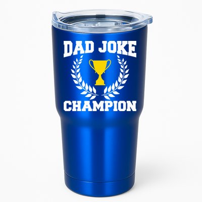 Sarcastic Dad Joke Champion Of Dad Jokes Dad Joke Champion Funny Gift Tumbler