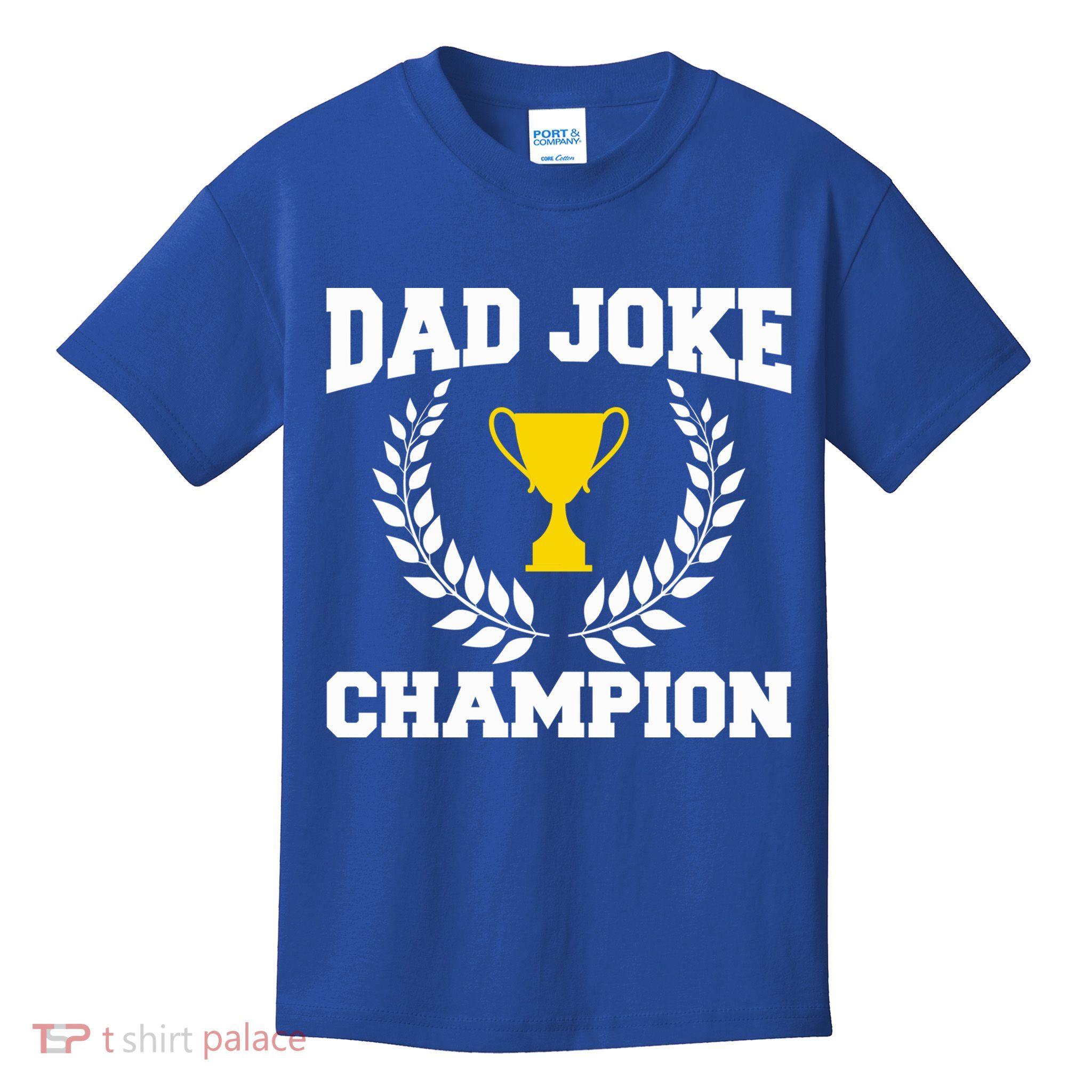 Sarcastic Dad Joke Champion Of Dad Jokes Dad Joke Champion Funny Gift Kids T-Shirt