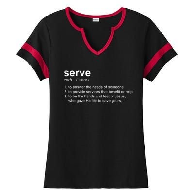 Serve Definition Jesus Christian Faith Ladies Halftime Notch Neck Tee