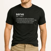 Serve Definition Jesus Christian Faith Performance Shirt