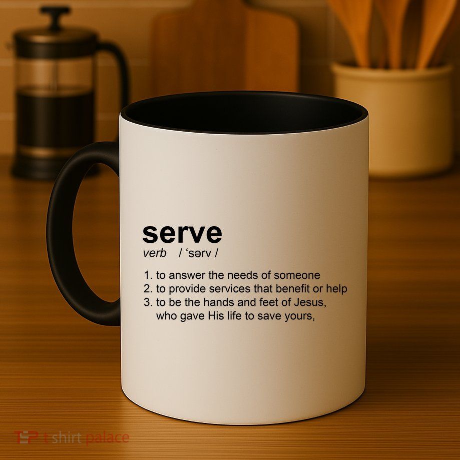 Serve Definition Jesus Christian Faith Mug