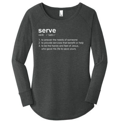 Serve Definition Jesus Christian Faith Women's Perfect Tri Tunic Long Sleeve Shirt