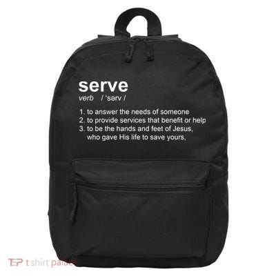 Serve Definition Jesus Christian Faith 16 in Basic Backpack