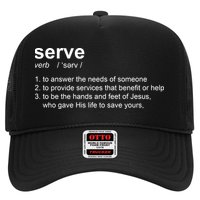 Serve Definition Jesus Christian Faith Trucker Hat