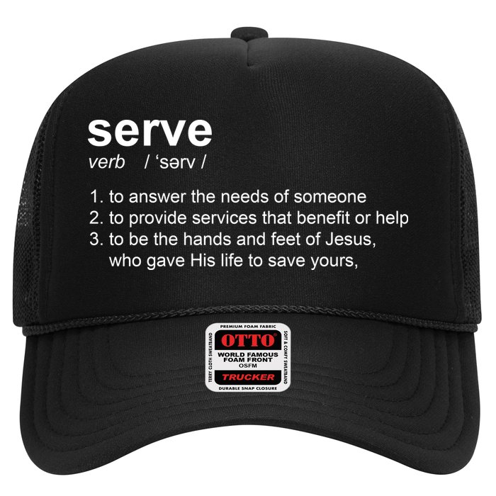 Serve Definition Jesus Christian Faith Trucker Hat