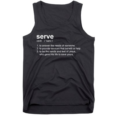 Serve Definition Jesus Christian Faith Tank Top