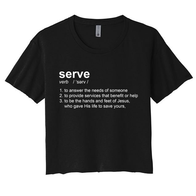 Serve Definition Jesus Christian Faith Crop Top