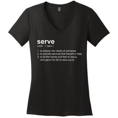 Serve Definition Jesus Christian Faith Women's V-Neck T-Shirt