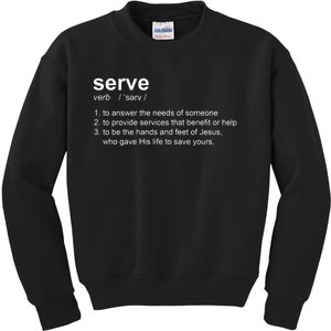 Serve Definition Jesus Christian Faith Kids Sweatshirt