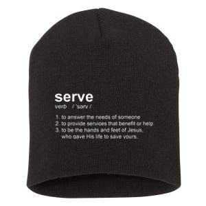 Serve Definition Jesus Christian Faith Short Acrylic Beanie