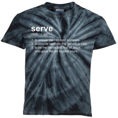 Serve Definition Jesus Christian Faith Kids Tie-Dye T-Shirt