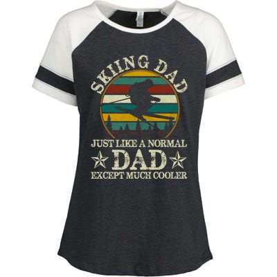 Skiing Dad Just Like Normal Dad Except Much Cooler Ski Skier Meaningful Gift Enza Ladies Jersey Colorblock Tee