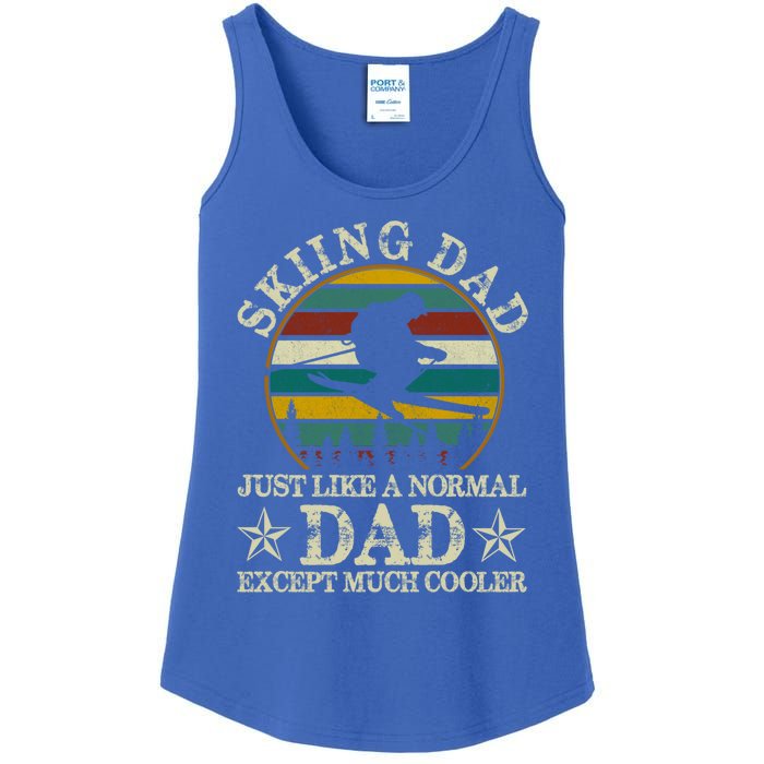 Skiing Dad Just Like Normal Dad Except Much Cooler Ski Skier Meaningful Gift Ladies Essential Tank