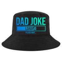 Superhero Dad Joke Loading Please Wait Papa Gift Cool Comfort Performance Bucket Hat