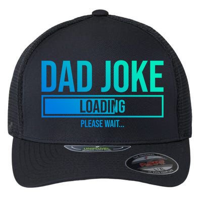 Superhero Dad Joke Loading Please Wait Papa Gift Flexfit Unipanel Trucker Cap