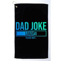 Superhero Dad Joke Loading Please Wait Papa Gift Golf Towel