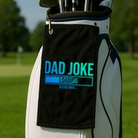 Superhero Dad Joke Loading Please Wait Papa Gift Golf Towel