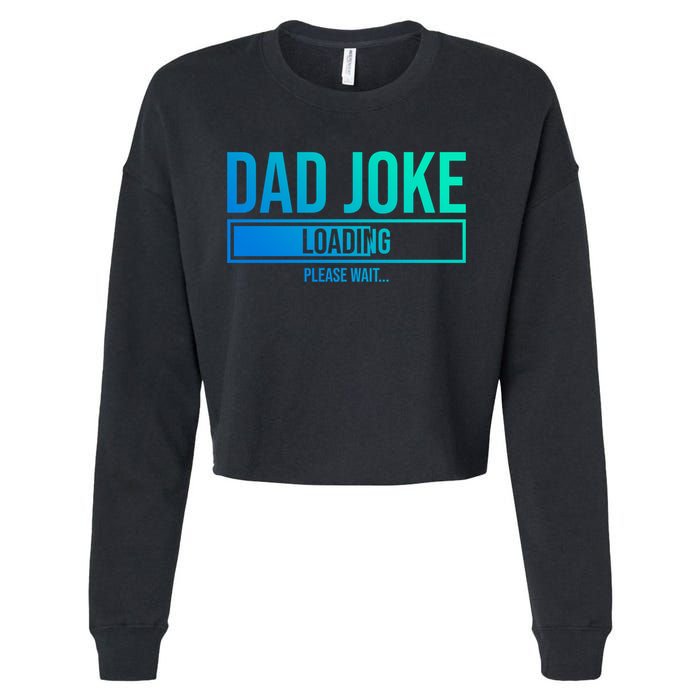 Superhero Dad Joke Loading Please Wait Papa Gift Cropped Pullover Crew