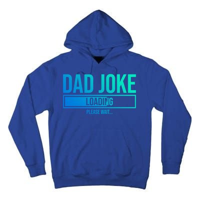 Superhero Dad Joke Loading Please Wait Papa Gift Tall Hoodie