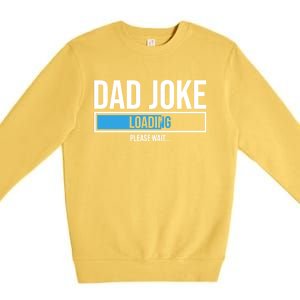 Superhero Dad Joke Loading Please Wait Papa Gift Premium Crewneck Sweatshirt