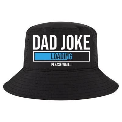 Superhero Dad Joke Loading Please Wait Papa Gift Cool Comfort Performance Bucket Hat