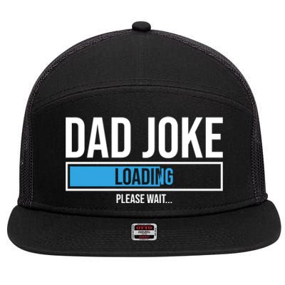 Superhero Dad Joke Loading Please Wait Papa Gift 7 Panel Mesh Trucker Snapback Hat