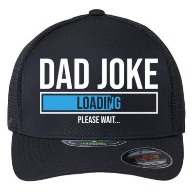 Superhero Dad Joke Loading Please Wait Papa Gift Flexfit Unipanel Trucker Cap