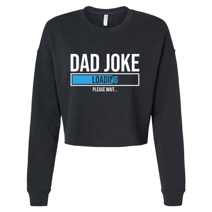 Superhero Dad Joke Loading Please Wait Papa Gift Cropped Pullover Crew