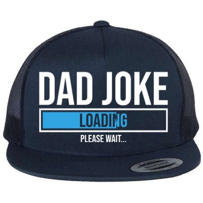 Superhero Dad Joke Loading Please Wait Papa Gift Flat Bill Trucker Hat