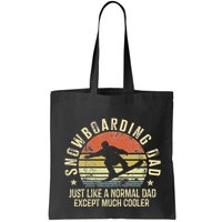 Snowboarding Dad Just Like Normal Dad Much Cooler Snowboard Bag