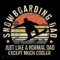 Snowboarding Dad Just Like Normal Dad Much Cooler Snowboard Pom Pom 12in Knit Beanie
